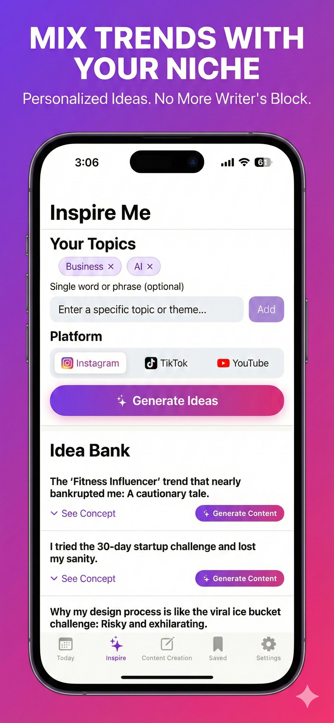 Inspire Me feature - Mix trends with your niche